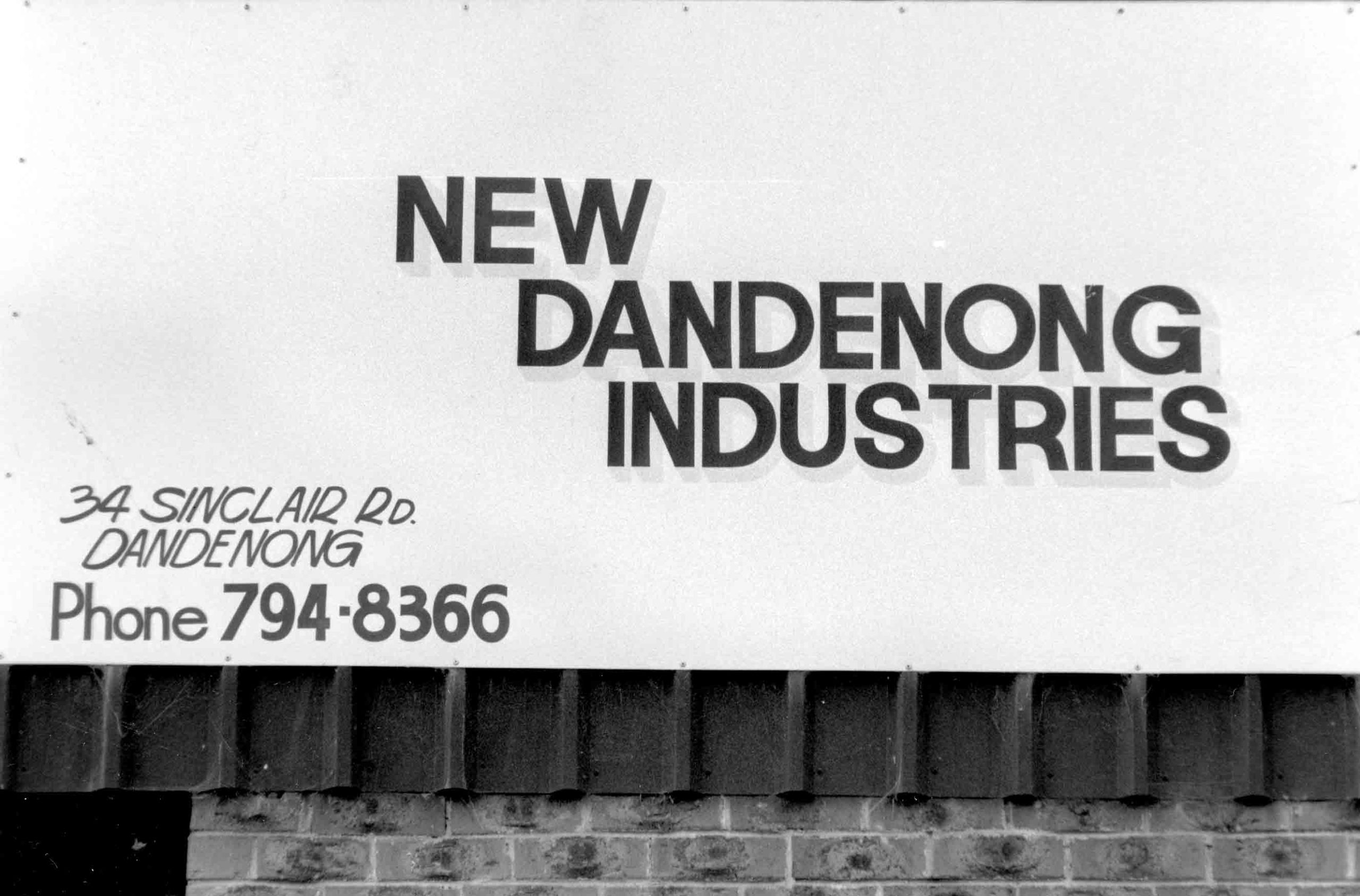 The New Dandenong Industries sign, an early predecessor to Wallara.